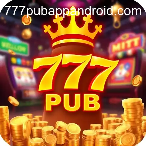 777 Pub App Drives New Era in Android Gaming