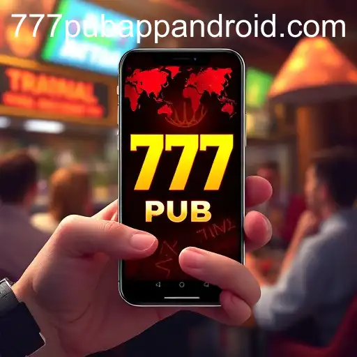 Exploring the Popularity of 777 Pub App for Android
